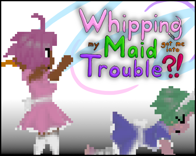 Whipping My Maid Got Me Into Trouble?!